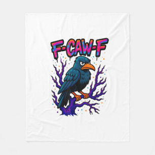 Crow, F-Caw-F Funny Bird Moon Gothic Adult Humour Fleece Blanket