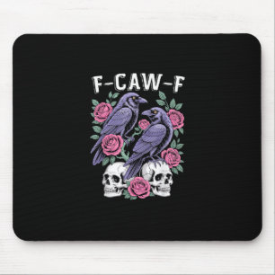 Crow F-Caw-F Funny Bird Moon Gothic Adult Humour M Mouse Pad