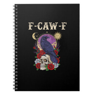 Crow F-Caw-F Funny Bird Moon Gothic Adult Humour V Notebook