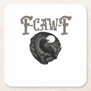 Crow, F-Caw-F Funny Bird Moon Gothic Retro Graphic Square Paper Coaster