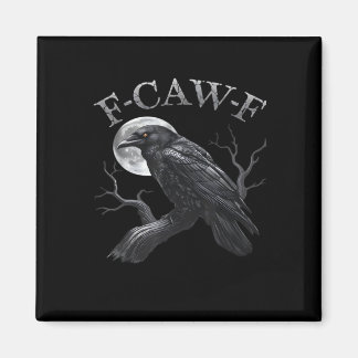 Crow F-Caw-F Funny Bird Moon Retro Classic Magnet