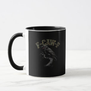 Crow F-Caw-F Funny Bird Mug
