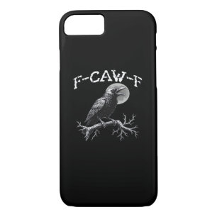 Crow F-Caw-F Funny Bird Retro Classic iPhone 8/7 Case