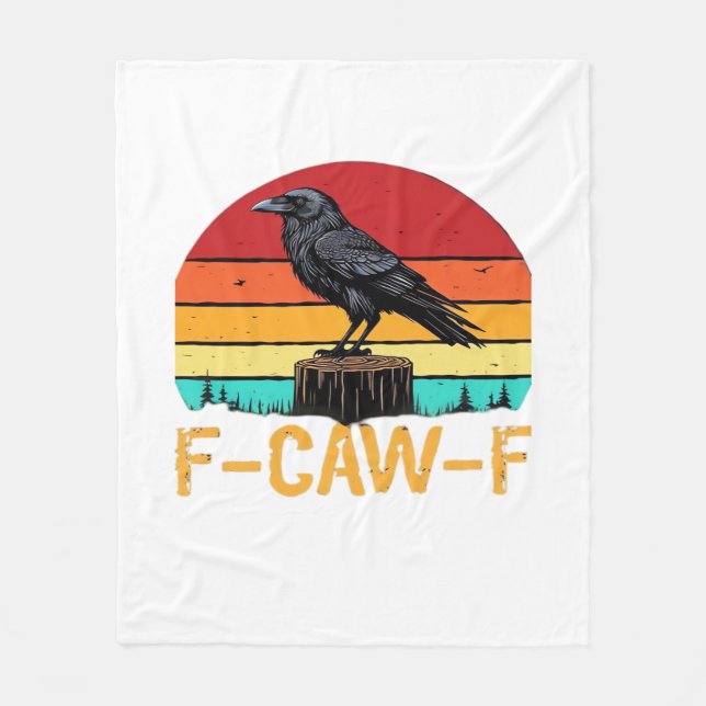 Crow, F-Caw-F Funny Bird Retro Classic Fleece Blanket (Front)