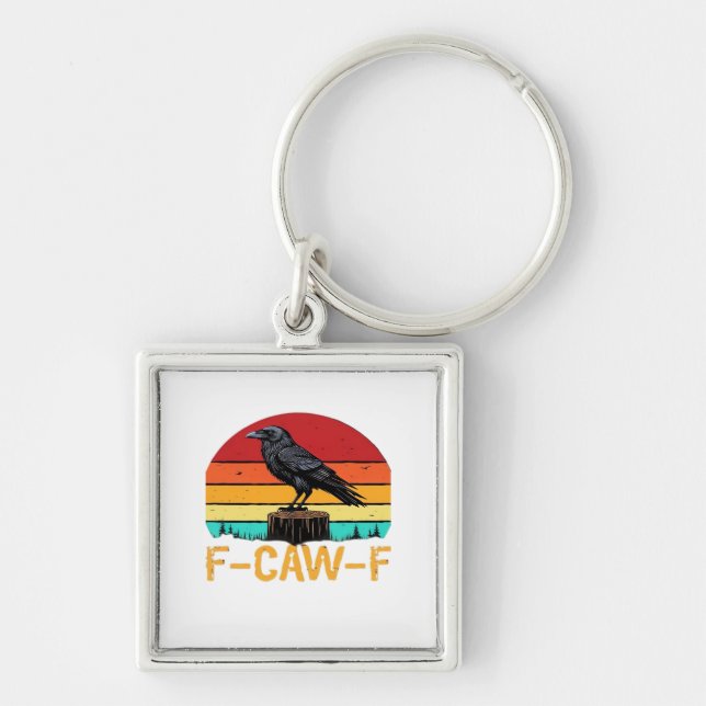 Crow, F-Caw-F Funny Bird Retro Classic Key Ring (Front)
