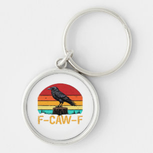 Crow, F-Caw-F Funny Bird Retro Classic Key Ring