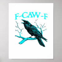 Crow F-Caw-F Funny Bird Retro Design Creative Styl