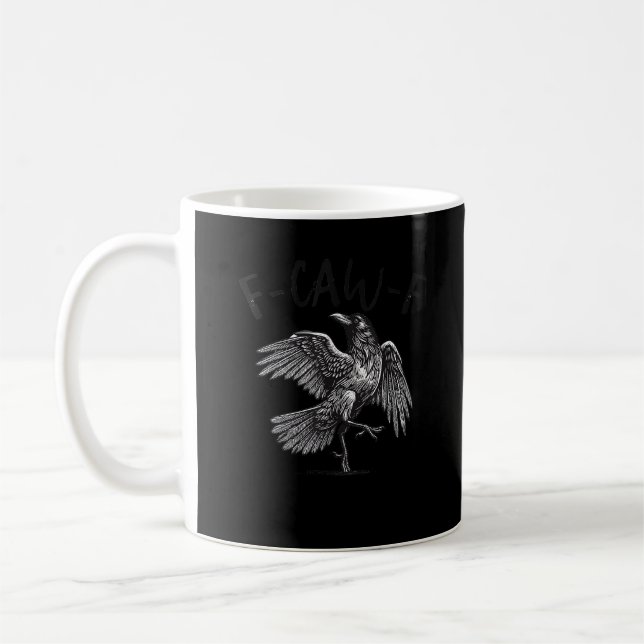 Crow, F-Caw-F Funny Bird Retro Graphic Coffee Mug (Left)