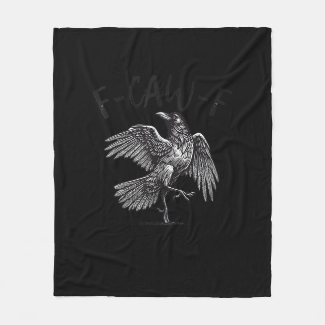 Crow, F-Caw-F Funny Bird Retro Graphic Fleece Blanket (Front)