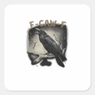 Crow, F-Caw-F Funny Bird Vintage Style Square Sticker