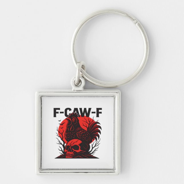 Crow F-Caw-F Funny Gothic Humor Key Ring (Front)
