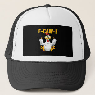 Crow F-Caw-F Funny Humor Gothic Trucker Hat