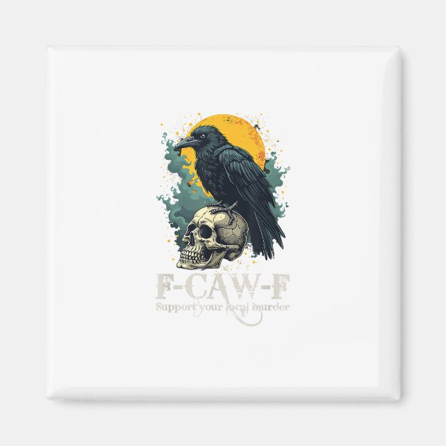 Crow F-Caw-F Funny Skull Moon Design Magnet (Front)