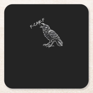 Crow F-Caw-F Funny Vintage Graphic Square Paper Coaster