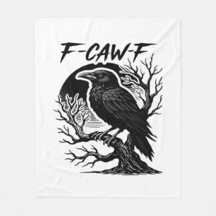 Crow F-Caw-F Gothic Humour Funny Fleece Blanket