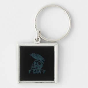 Crow F-Caw-F Retro Crow Lover Funny Key Ring