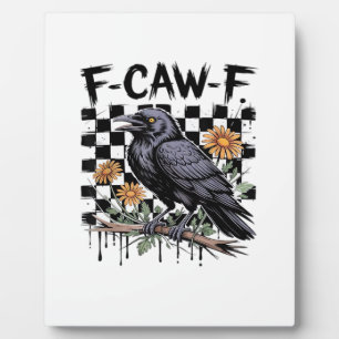 Crow Flowral, F-Caw-F Funny Bird FCAWF Moon Gothic Plaque