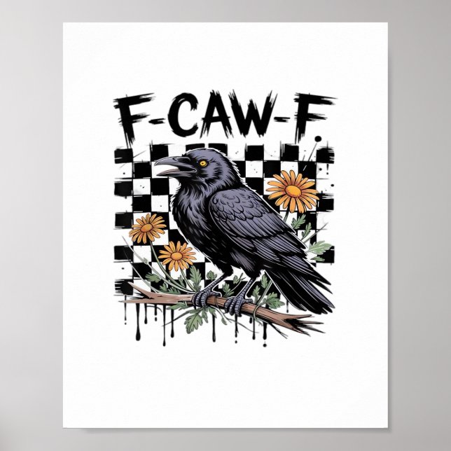 Crow Flowral, F-Caw-F Funny Bird FCAWF Moon Gothic Poster (Front)