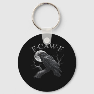 Crow Funny F-Caw-F Moon Key Ring