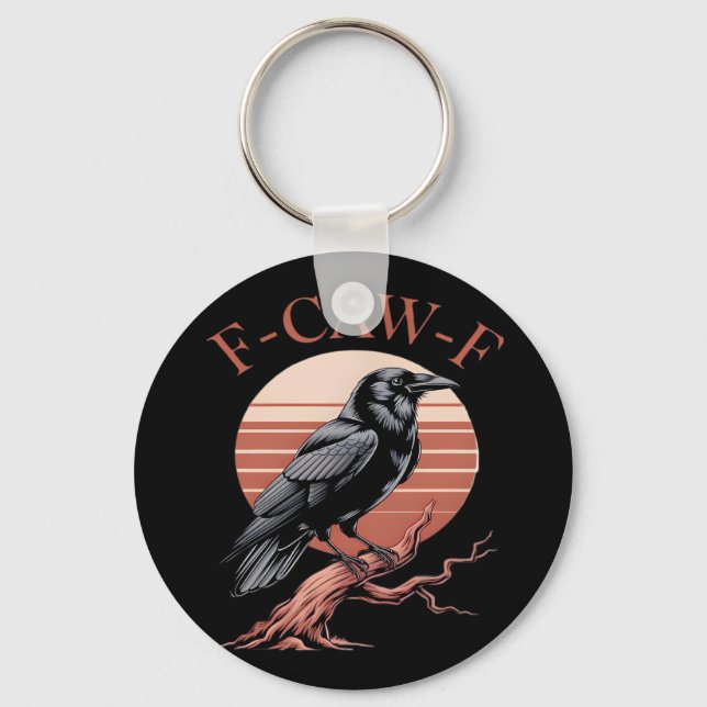 Crow Gothic Funny F-Caw-F Humour Classic Style Key Ring (Front)