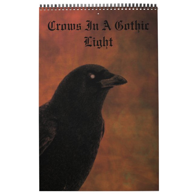 Crow In A Gothic Light Calendar (Cover)