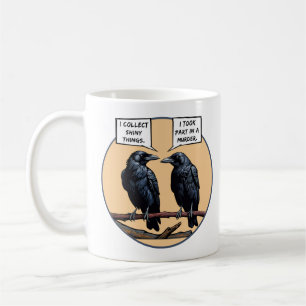 Crow Murder Funny Comic Coffee Mug