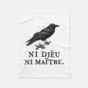 Crow Ni Dieu Ni Maître Statement No God No Master Fleece Blanket