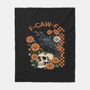 Crow Raven F-Caw-F Funny Halloween Gothic Creative Fleece Blanket