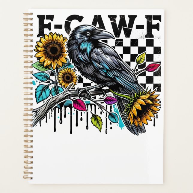 Crow Raven F-CAW-F Funny Halloween Planner (Front)