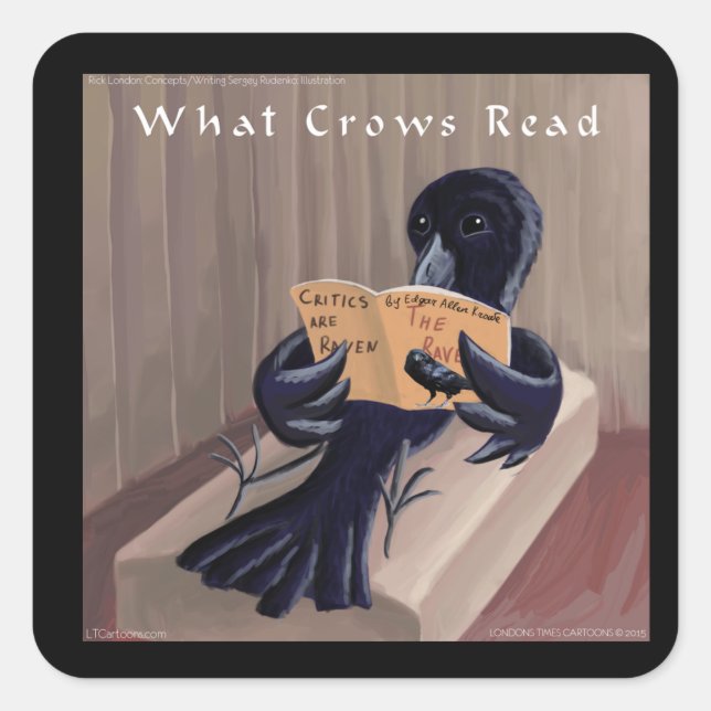 Crow Reading The Raven Funny Square Sticker (Front)