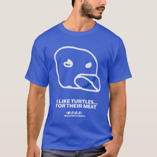 Crow vs. Servo: I LIKE TURTLES... T-Shirt