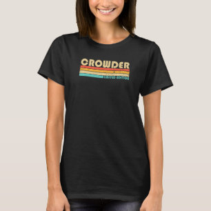 Crowder Surname Retro Vintage 80s 90s Birthday Re T-Shirt