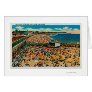 Crowds on the Beach, Santa CruzSanta Cruz, CA
