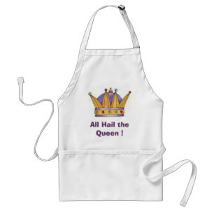 crown, All Hail the Queen ! Standard Apron