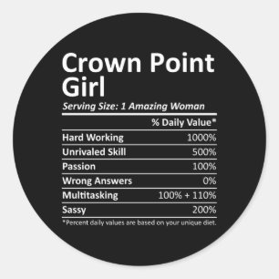 Crown Point Girl In Indiana Funny City Home Roots Classic Round Sticker