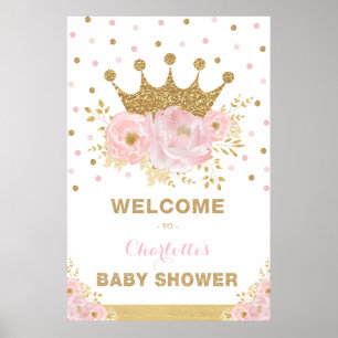 Crown Princess Pink Flower Baby Shower Welcome Poster