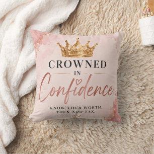 Crowned in Confidence Inspirational  Cushion