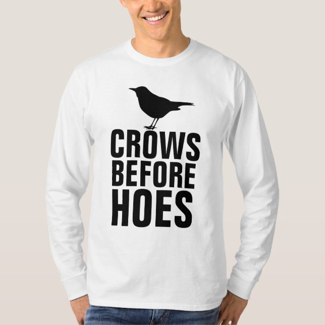 CROWS BEFORE HOES Funny Men's t-shirts (Front)