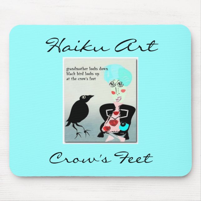 Crow's Feet Haiku Art Mousepad (Front)