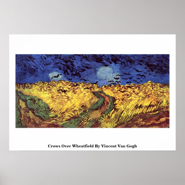 Crows Over Wheatfield By Vincent Van Gogh Poster (Front)