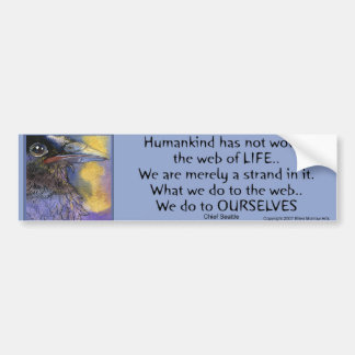 CROWSPIRIT Chief Seattle- Bumper Bumper Sticker