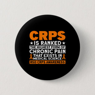 Crps Is Ranked The Highest Pain Rsd Crps Awareness 6 Cm Round Badge