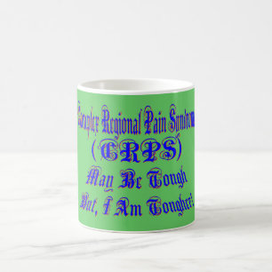 CRPS May Be Tough But I'm Tougher Mug