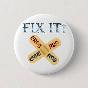 CRPS / RSD Fix It ! Band Aid X 6 Cm Round Badge