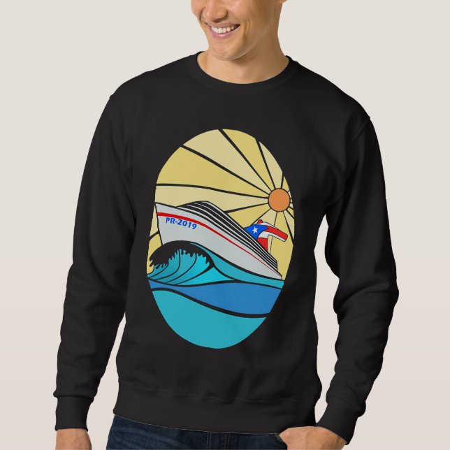 Crucero desde Puerto Rico al Caribe Sweatshirt (Front)