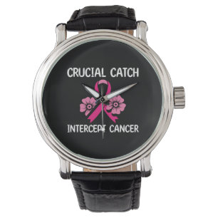 Crucial Catch Intercept Cancer Gift For Friend Watch