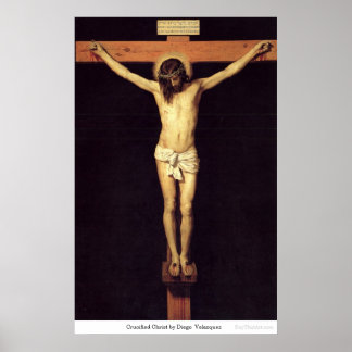Crucified Christ by Diego Velazquez Poster