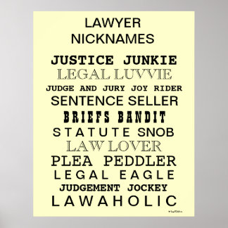 Cruel Lawyer Names Funny Lawyer Nicknames Poster