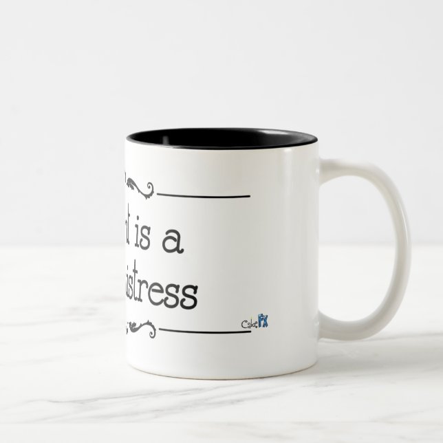 "Cruel Mistress" Mug (Right)