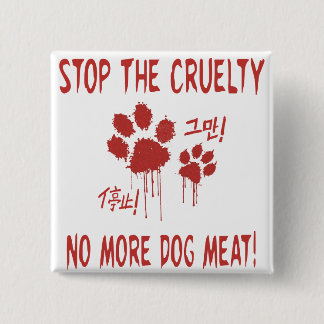 "Cruelty Free For Our Friends"Button:Korea & China 15 Cm Square Badge
